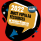 2022 Resources