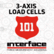 INTERFACE 101 3 AXIS LOAD CELLS