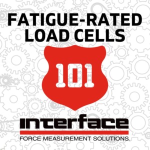 INTERFACE 101 FATIGUE RATED LOAD CELLS
