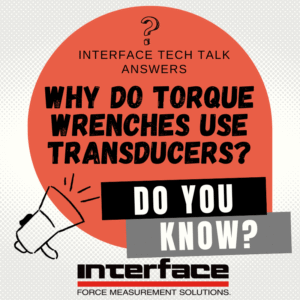INTERFACE TECH TALK Torque Wrenches