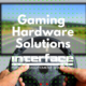 Gaming Solutions