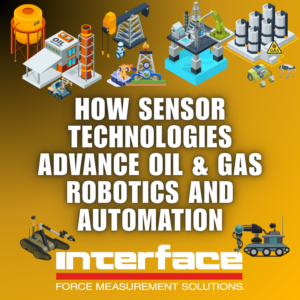 Sensor Tech Oil And Gas Robotics And Automation